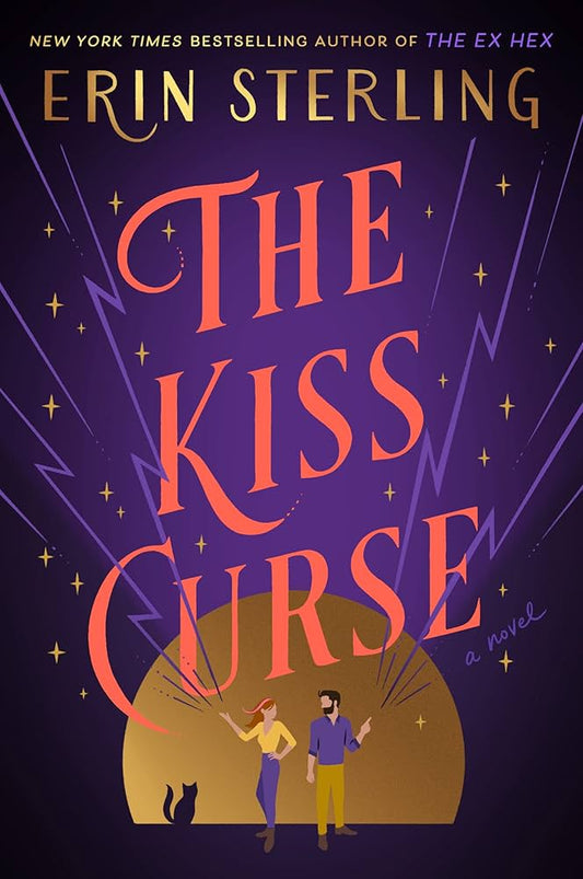 The Kiss Curse: An Ex Hex Novel (The Graves Glen Series, 2)