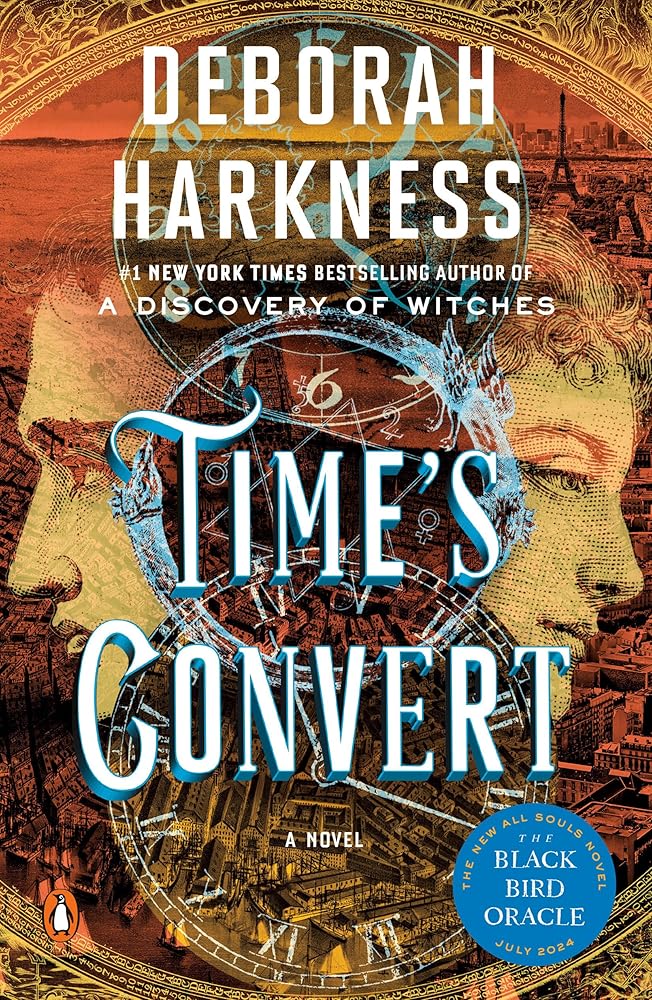 Time's Convert: A Novel (All Souls Series) cover image