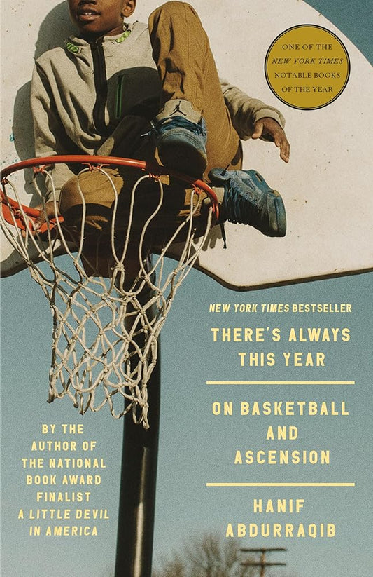 There's Always This Year: On Basketball and Ascension cover image