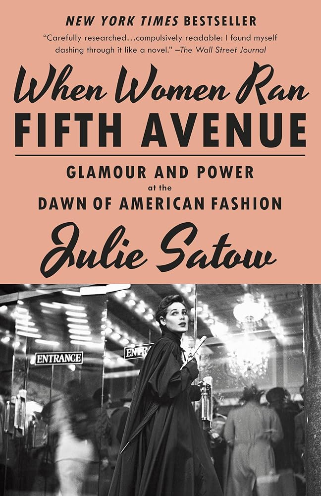 When Women Ran Fifth Avenue: Glamour and Power at the Dawn of American Fashion cover image