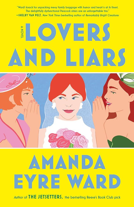 Lovers and Liars: A Novel cover image