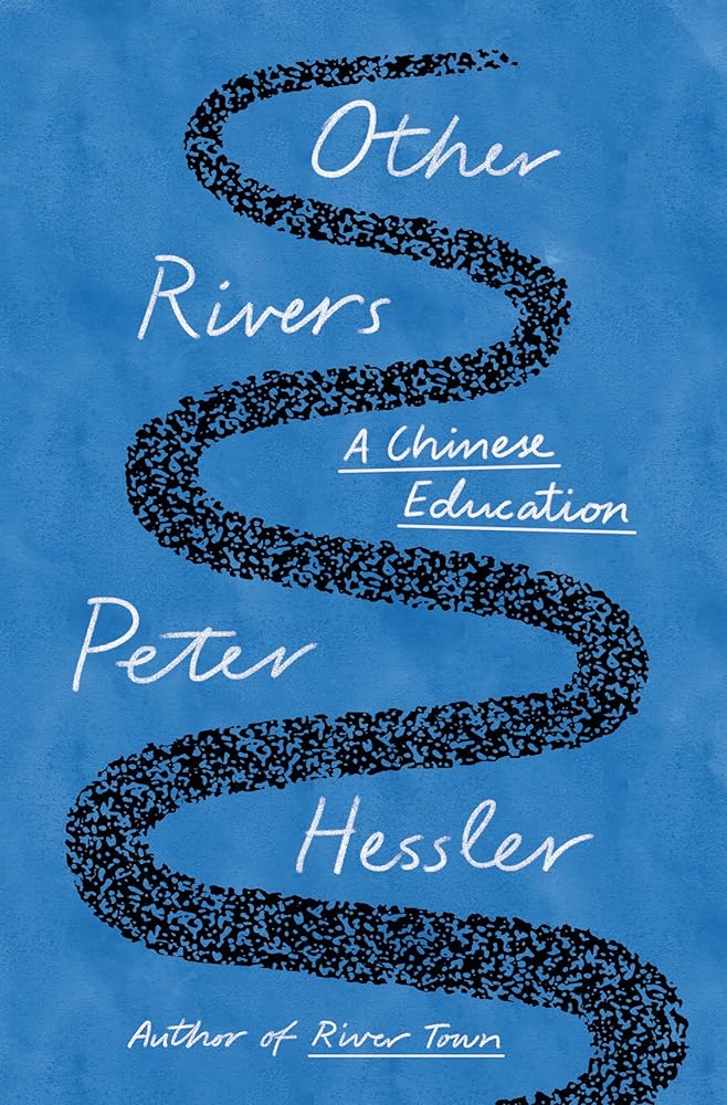 Other Rivers: A Chinese Education cover image