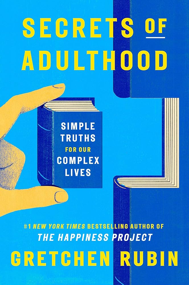 Secrets of Adulthood: Simple Truths for Our Complex Lives cover image