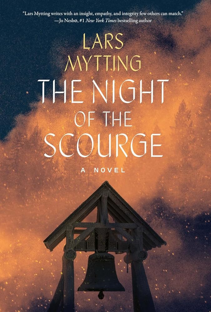 The Night of the Scourge: A Novel (Sister Bells) cover image