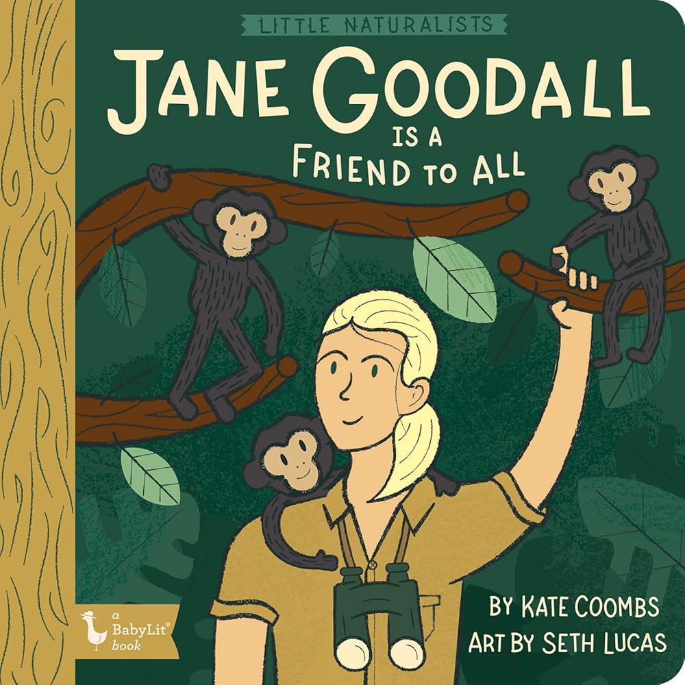 Little Naturalists: Jane Goodall Is a Friend to All (BabyLit) cover image