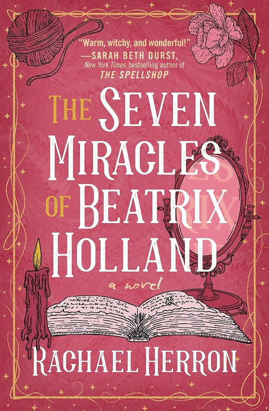 The Seven Miracles of Beatrix Holland cover image