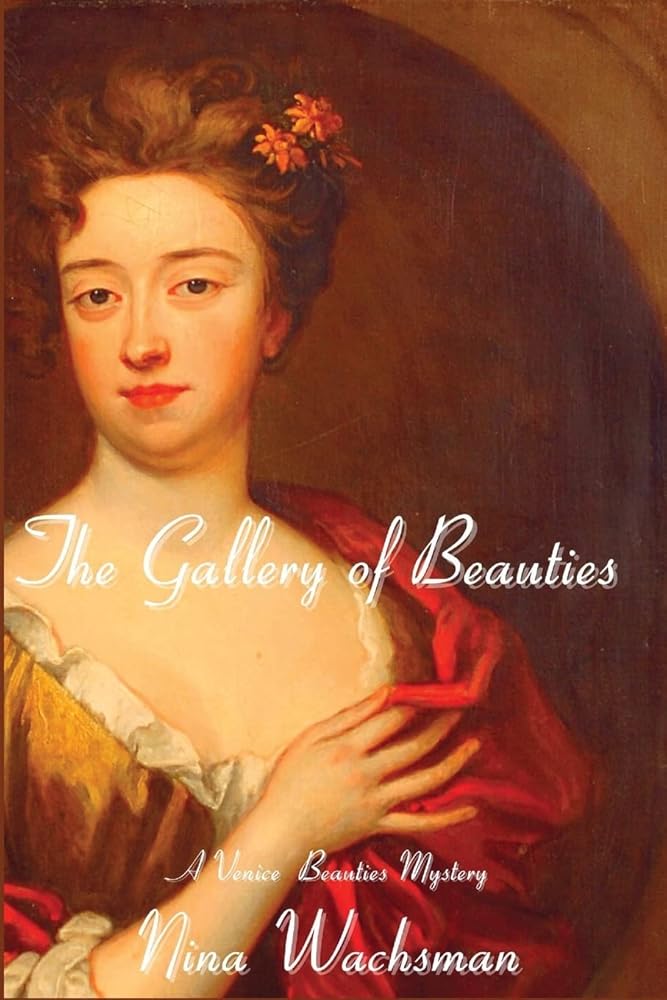 The Gallery of Beauties: A Venice Beauties Mystery cover image