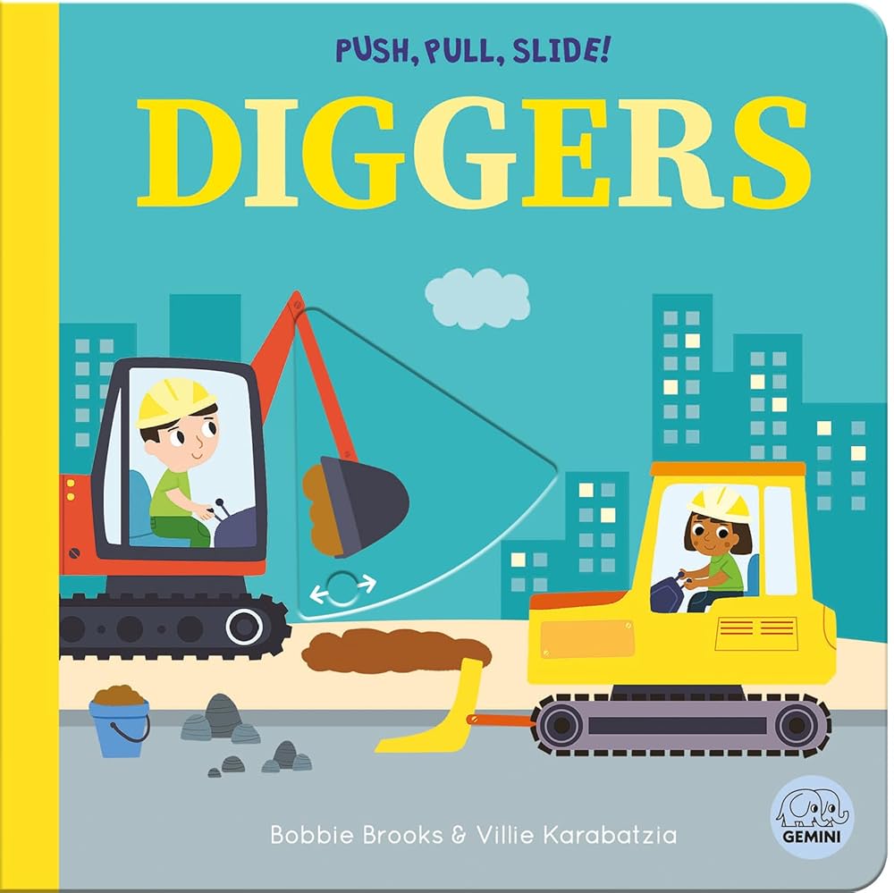 Push, Pull, Slide! Diggers cover image