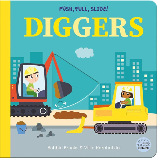 Push, Pull, Slide! Diggers cover image