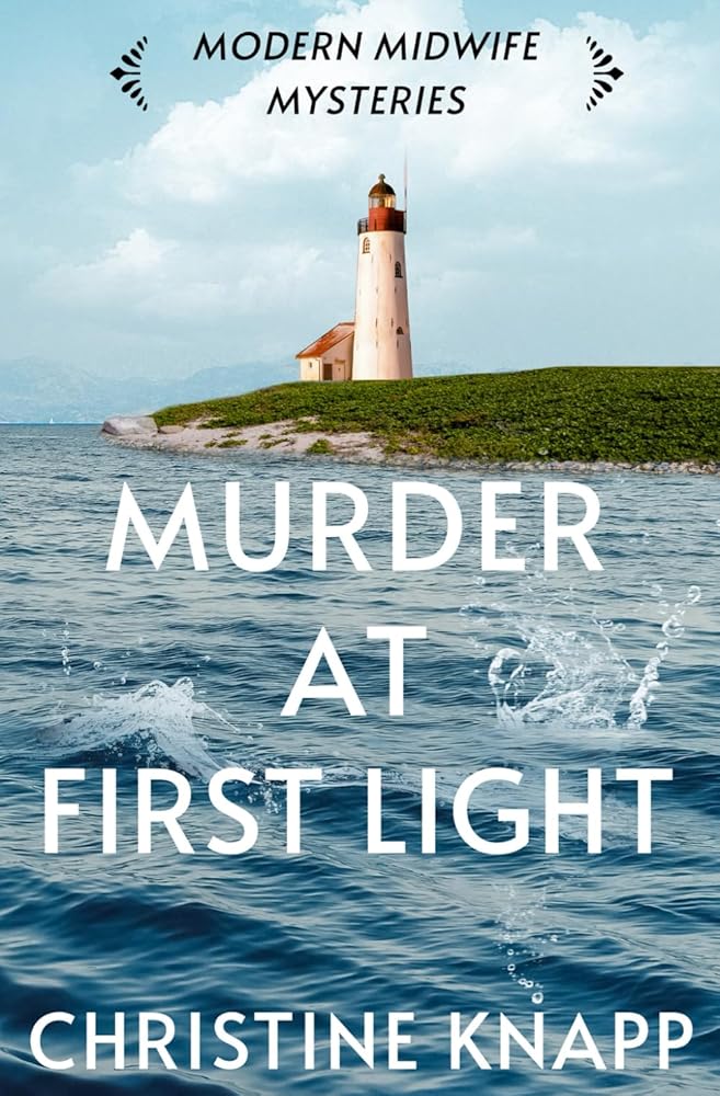 Murder at First Light (Modern Midwife Mysteries) cover image